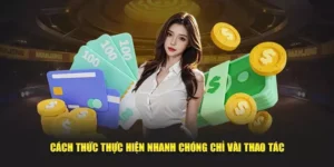Hướng Dẫn Nạp Tiền 79King Nhanh Chóng, An Toàn Và Hiệu Quả